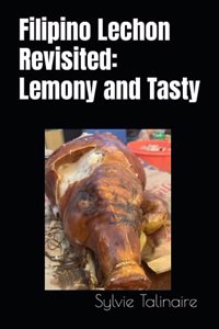 Filipino Lechon Revisited