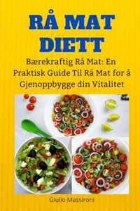 Rå Mat Diett