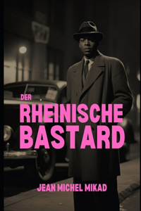 rheinische Bastard