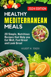 Healthy Mediterranean Meals