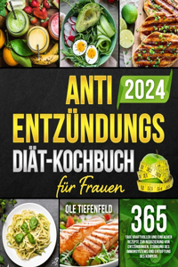 Anti-Entzündungs-Diät-Kochbuch für Frauen