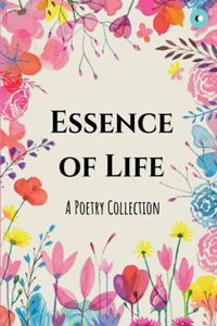 Essence of Life