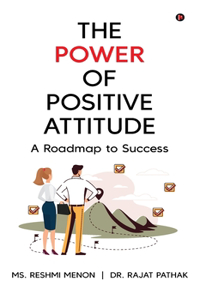 Power of Positive Attitude