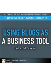 Using Blogs as a Business Tool