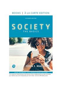 Society: The Basics -- Loose-Leaf Edition