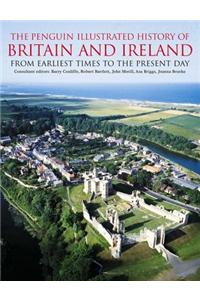 The Penguin Illustrated History of Britain and Ireland