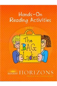 Harcourt School Publishers Horizons: Hands/Reading Activities Gr3