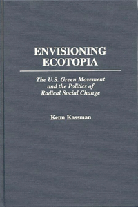 Envisioning Ecotopia