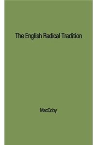 English Radical Tradition, 1763-1914.