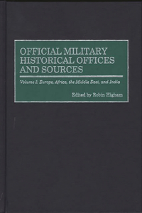 Official Military Historical Offices and Sources