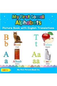 My First Somali Alphabets Picture Book with English Translations