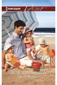Sigue a Tu Corazón