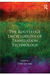 Routledge Encyclopedia of Translation Technology
