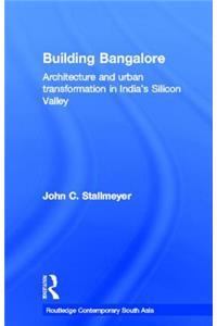 Building Bangalore