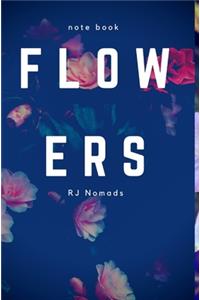 Flowers - Notebook