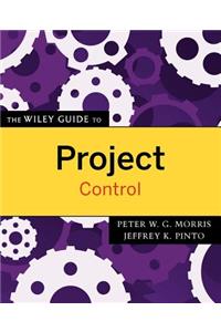 Wiley Guide to Project Control