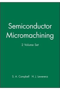 Semiconductor Micromachining