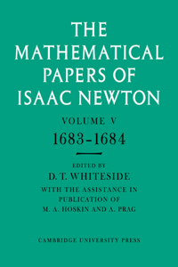 Mathematical Papers of Isaac Newton: Volume 5, 1683-1684