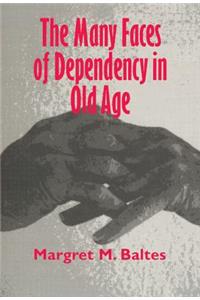 Many Faces of Dependency in Old Age