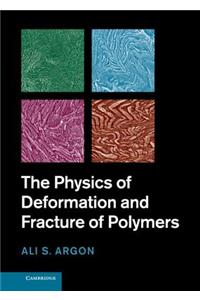 Physics of Deformation and Fracture of Polymers