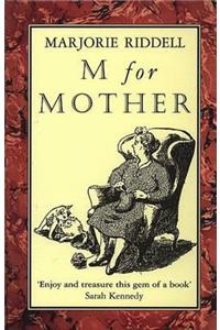 M For Mother