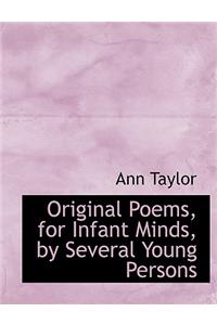 Original Poems, for Infant Minds, by Several Young Persons