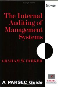 The Internal Auditing of Management Systems