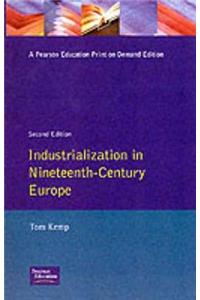 Industrialization in Nineteenth Century Europe