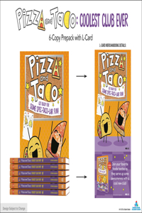 Pizza and Taco: Coolest Club Ever  6-Copy Prepack with L-Card Spring 2025