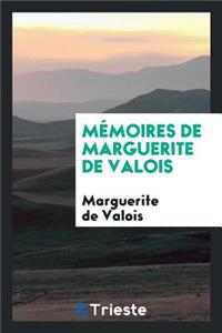 MÃ©moires: Introd. Et Notes de Paul Bonnefon. OrnÃ© d'Un Portrait GravÃ© Sur Bois Par Achille OuvrÃ©