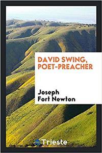 David Swing Poet-Preacher