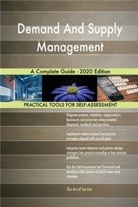 Demand And Supply Management A Complete Guide - 2020 Edition