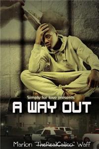 A Way Out