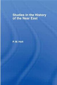 Studies in the History of the Near East