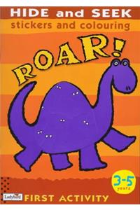 Roar!: Hide and Seek (First Activity)