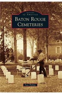 Baton Rouge Cemeteries