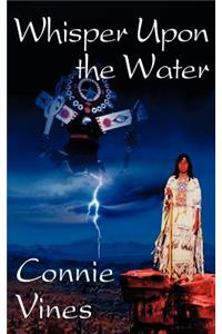 Whisper Upon the Water