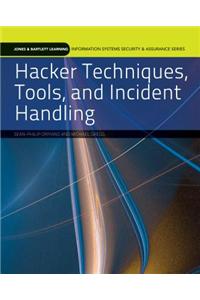 Hacker Techniques, Tools, and Incident Handling