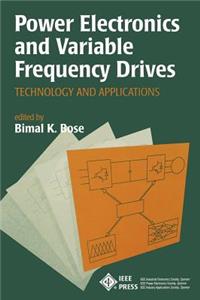 Power Electronics and Variable Frequency Drives - Technology and Applications