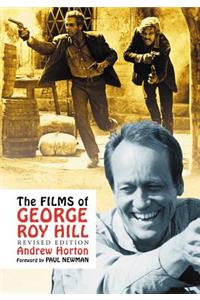 Films of George Roy Hill, rev. ed.