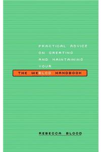 The Weblog Handbook