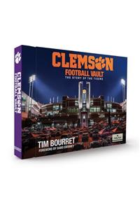The University of Clemson Football Vault