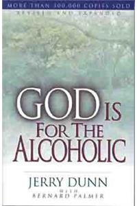 God Is for the Alcoholic