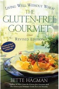 Gluten-Free Gourmet Revised Ed