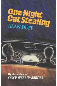 One Night Out Stealing