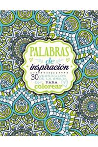 Palabras de Inspiración (Libro Para Colorear)