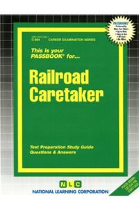 Railroad Caretaker