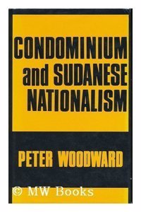 Condominium and Sudanese Nationalism