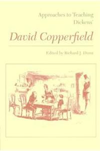 Approaches to Teaching Dickens' David Copperfield