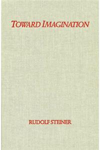 Toward Imagination (Hb)